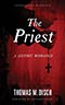 The Priest: A Gothic Romance